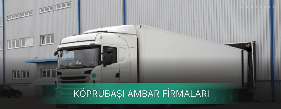 Köprübaşı Ambar Taşımacılık Köprübaşı Ambar Taşımacılık
